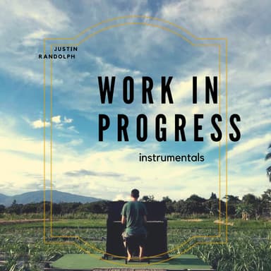 Work In Progress (Instrumental)